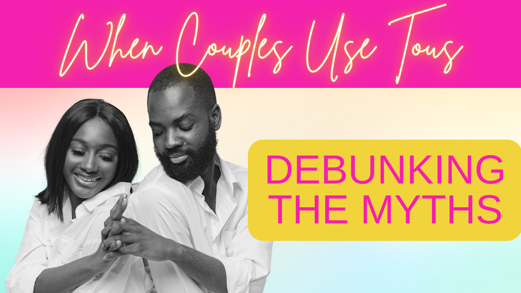 Debunking Myths About Couples Using Toys in the Bedroom